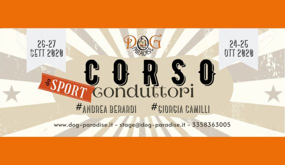 Dog Paradise - News - Corsi - Corso Conduttori 2020 - Imm in Evidenza