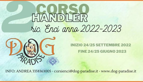 Dog Paradise - Corsi - Corso Handler 2022 - Evidenza