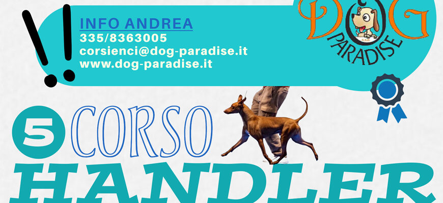 Dog Paradise - Corsi - ENCI - Handler - 2025 2026 - Evidenza